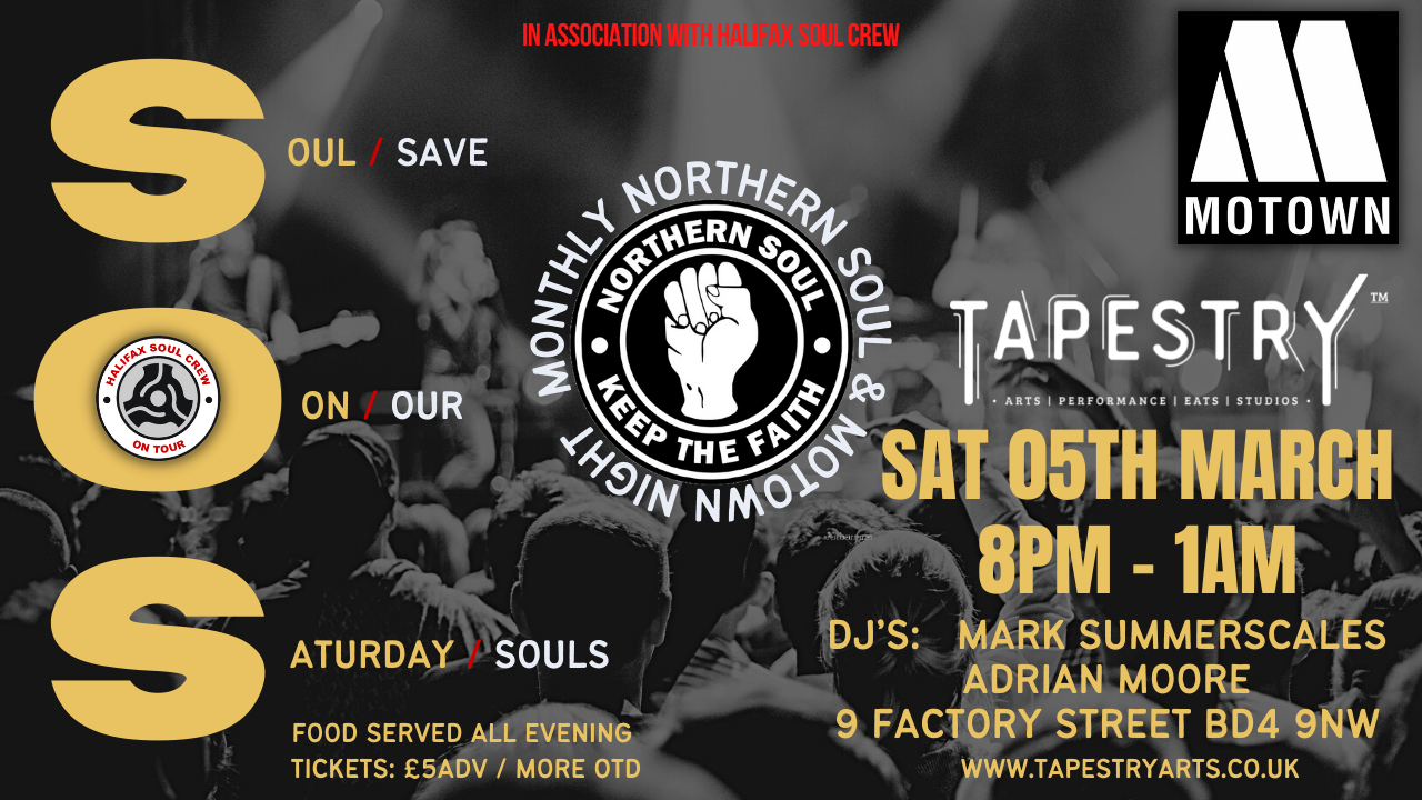 (EVENT SOLD OUT) SOUL ON SATURDAY with HALIFAX SOUL CREW – A NIGHT OF NORTHERN SOUL & MOTOWN