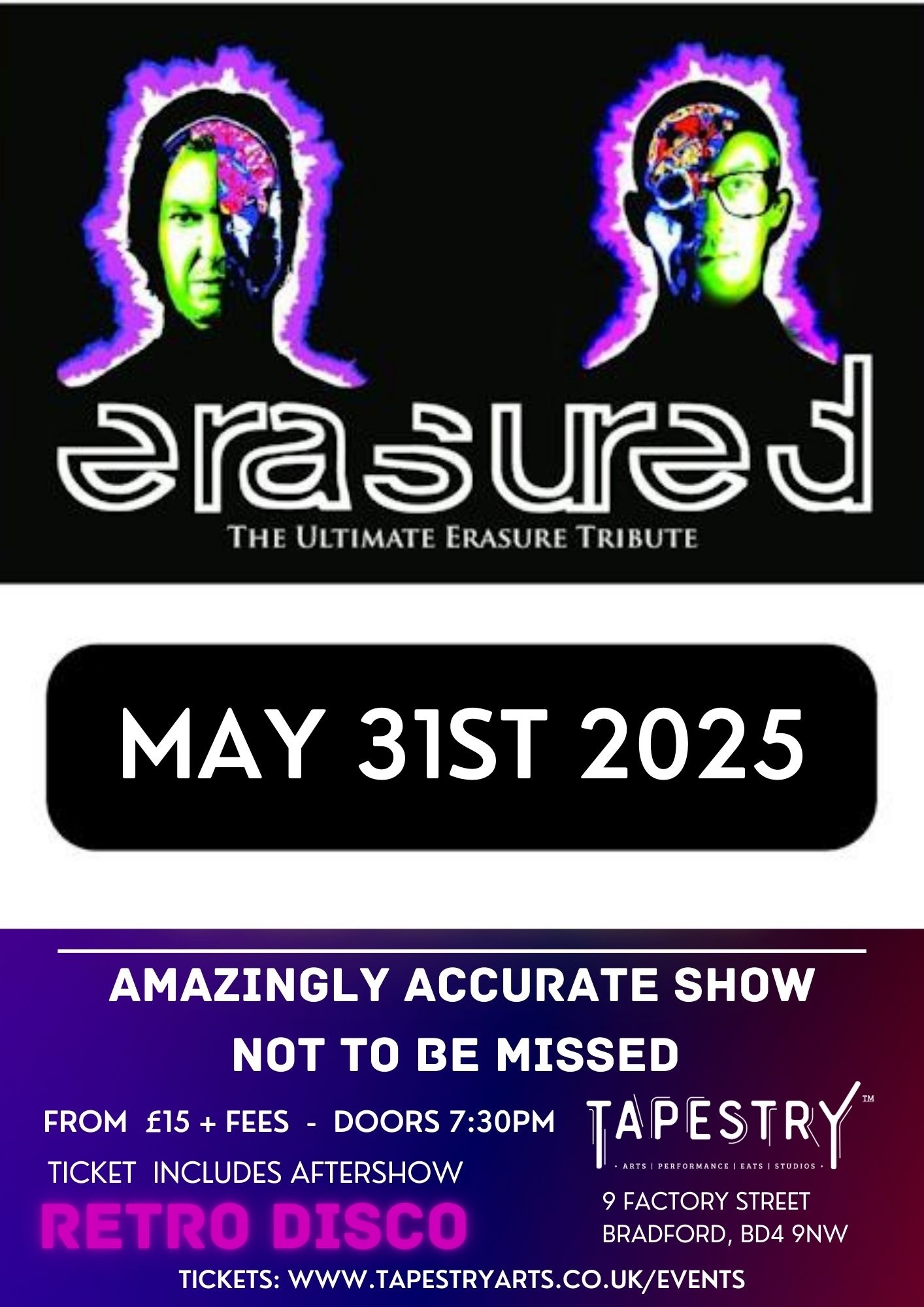 Bradford Live Erasure Tribute, Yorkshire Show
